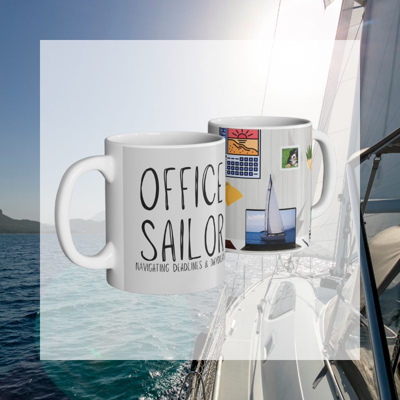 Light gray coffee mug with the text 'Office Sailor: Navigating Deadlines & Daydreams,' featuring a design of a sailboat on a computer screen, blending work-life with nautical inspiration.