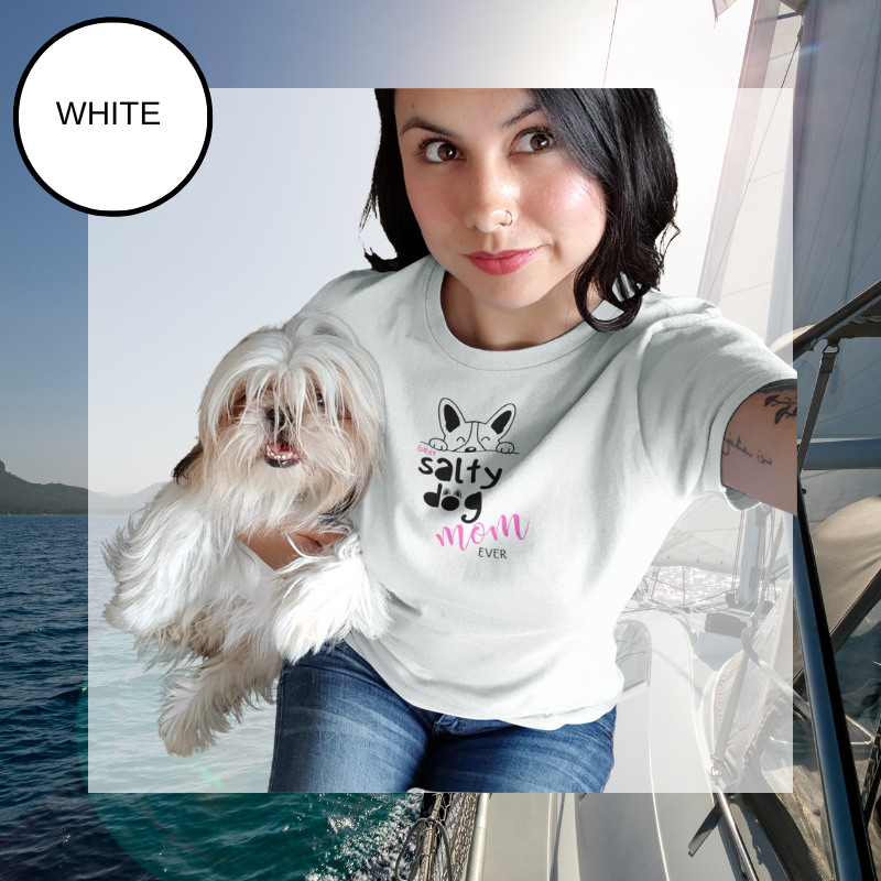 White t-shirt featuring a cute dog illustration with the phrase 'Best Salty Dog Mom Ever' in a playful font, accented with pink and paw print details.