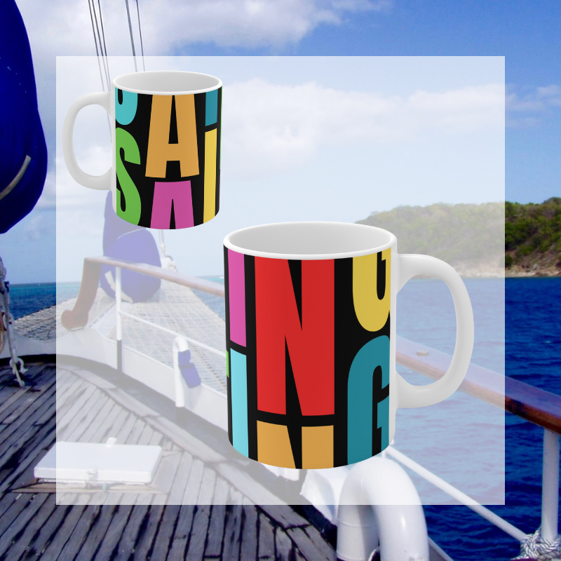 Colorful coffee mug with a bold, artistic 'SAILING' typography design, perfect for adding a vibrant nautical touch to your morning routine or gifting to sailing enthusiasts.