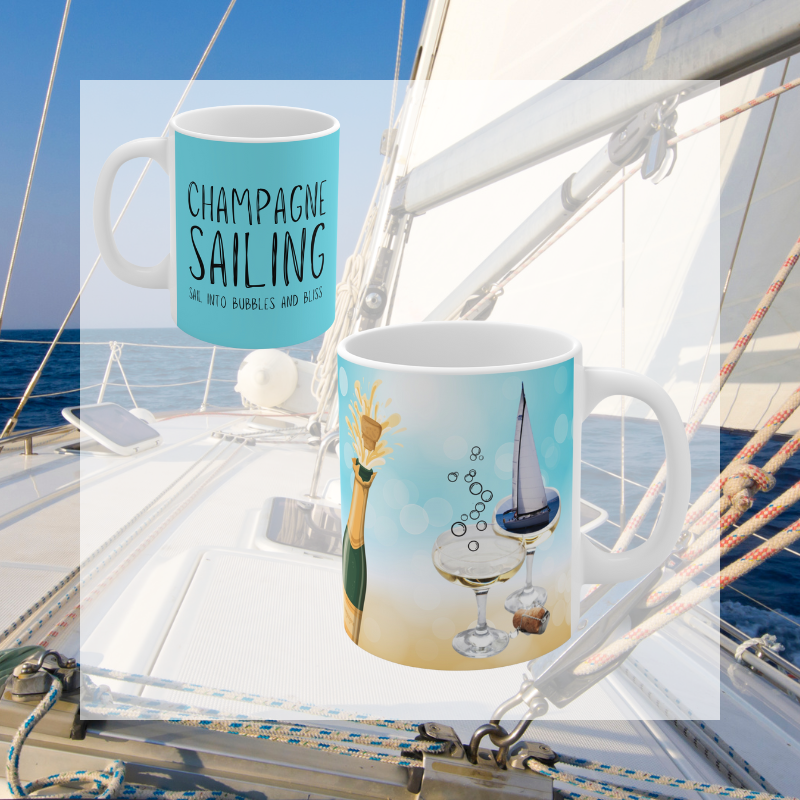 Elegant coffee mug featuring a 'Champagne Sailing' design with text 'Sail into Bubbles and Bliss,' complemented by a champagne bottle and glass illustration. Perfect for sailing enthusiasts who love to celebrate in style.