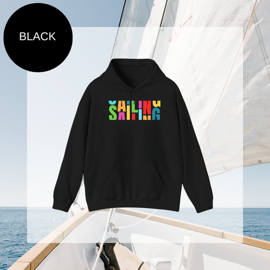 Black hoodie featuring a bold and colorful 'Sailing' typographic design, perfect for embracing vibrant nautical adventures.