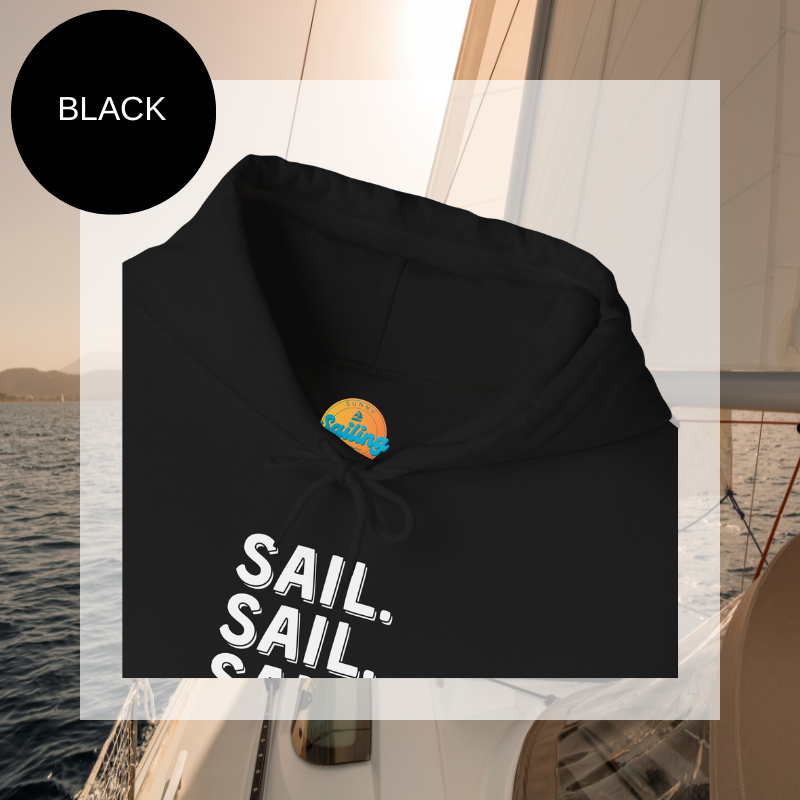 Men's Hoodie - SAIL. SAIL. SAIL. SAIL.