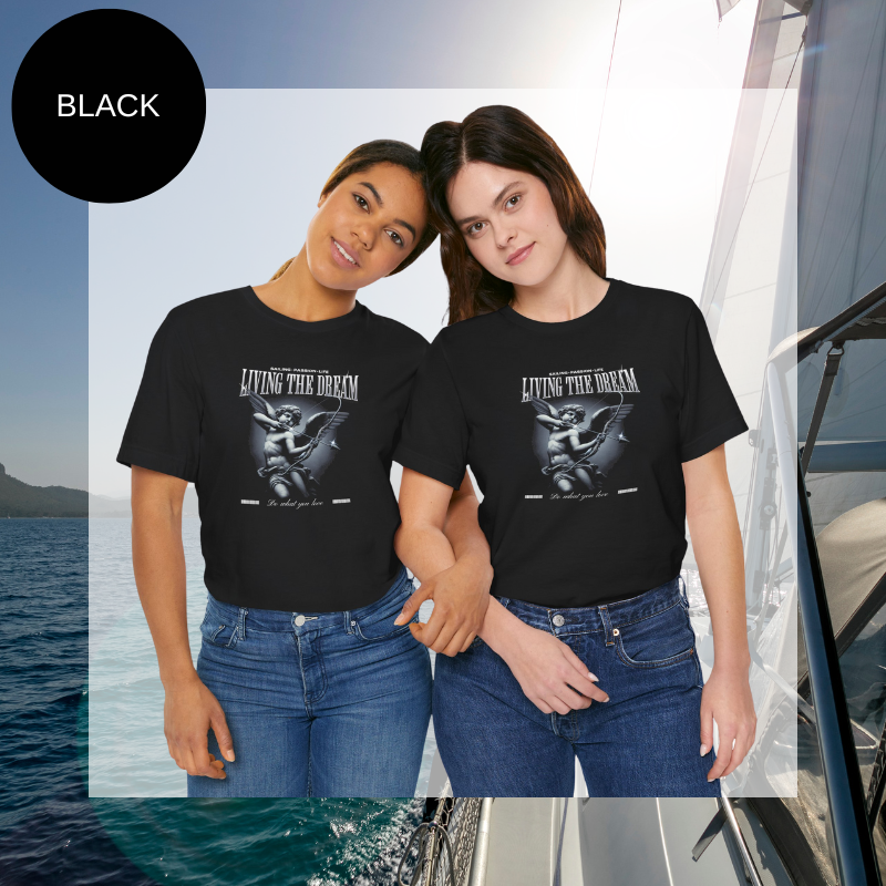 Women's Tee - Living the Dream - Sunny Sailing Days