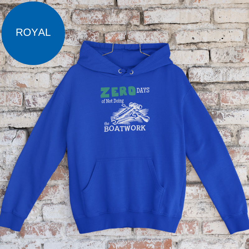 Men's Hoodie - Zero days of Not Doing the Boatwork