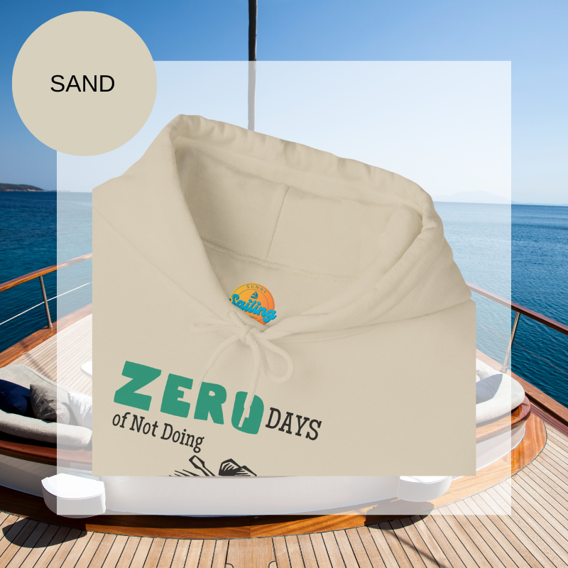 Men's Hoodie - Zero days of Not Doing the Boatwork